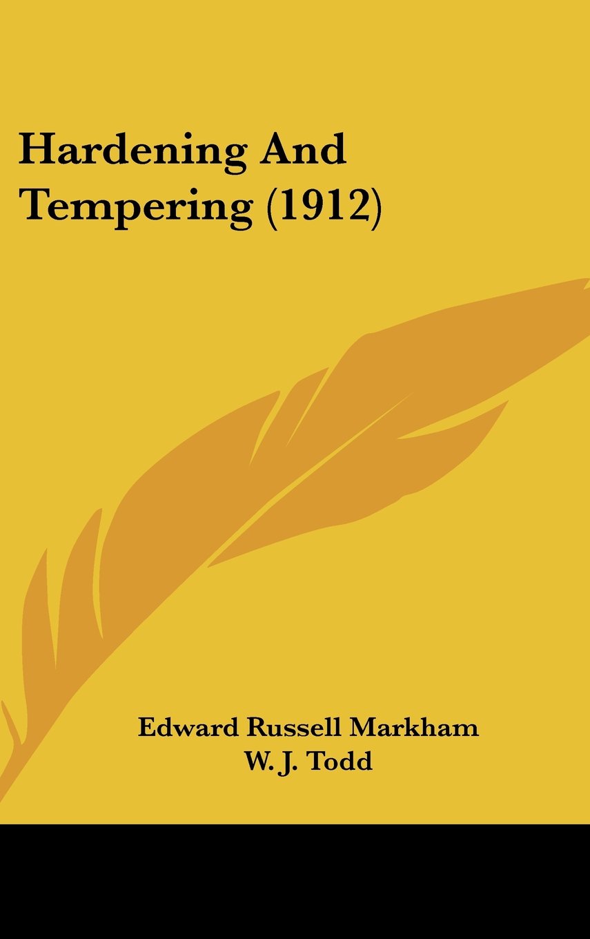 Hardening And Tempering (1912) Books