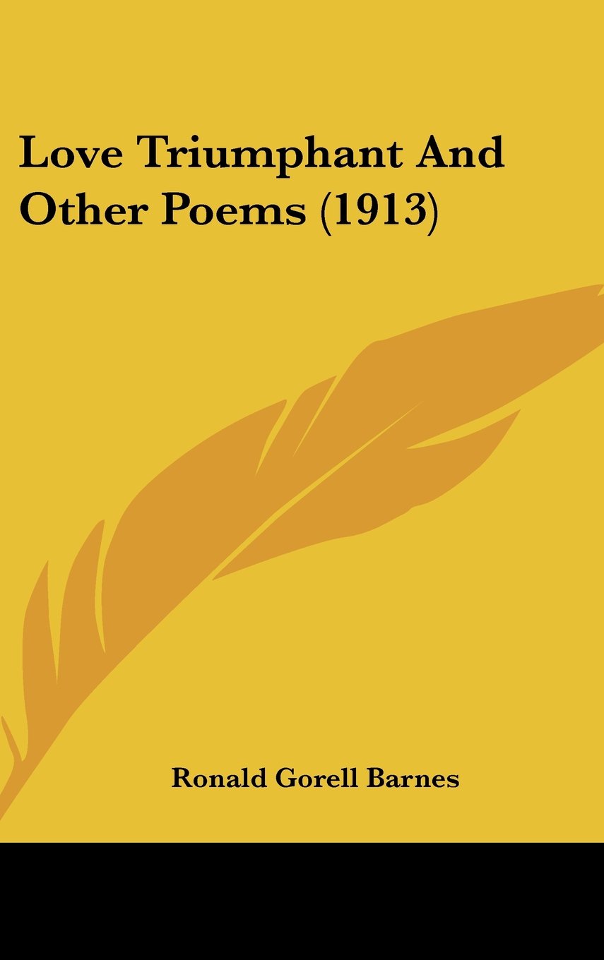 Love Triumphant And Other Poems (1913) Books