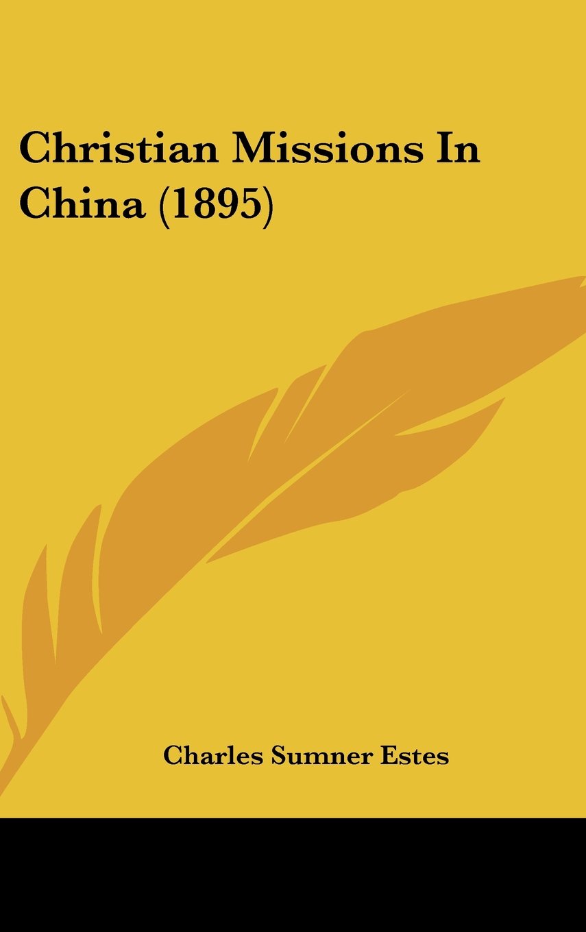 Christian Missions In China (1895) Books