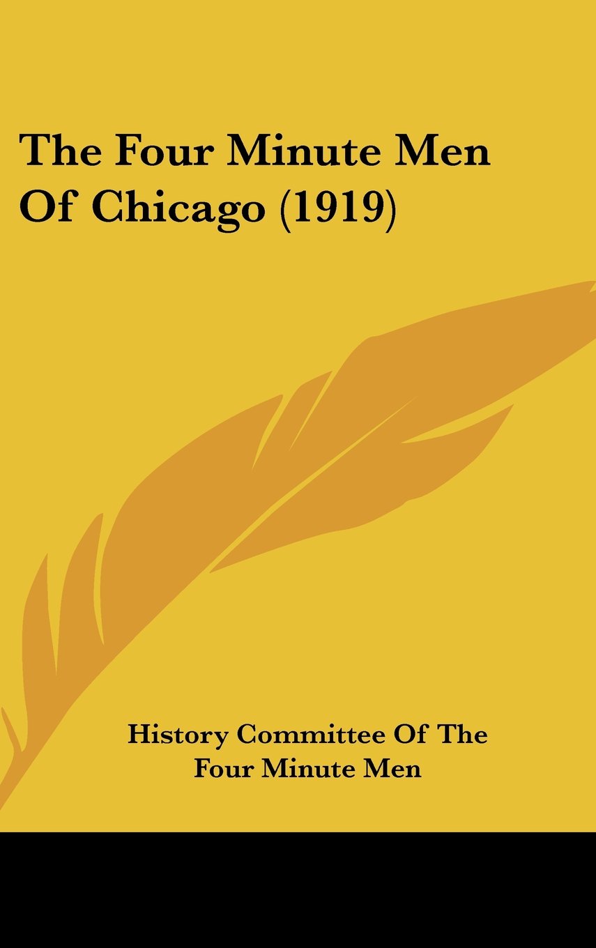 The Four Minute Men Of Chicago (1919) Books