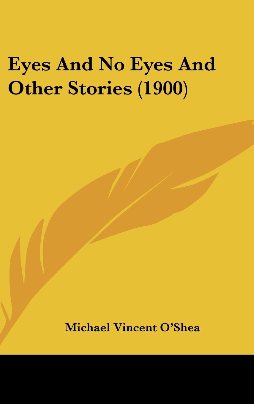 Eyes And No Eyes And Other Stories (1900) Memories