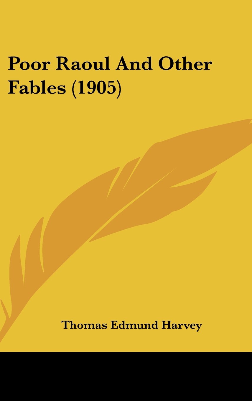 Poor Raoul And Other Fables (1905) Books