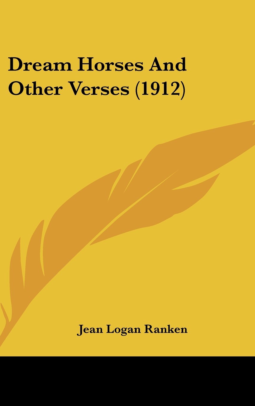 Dream Horses And Other Verses (1912) Books