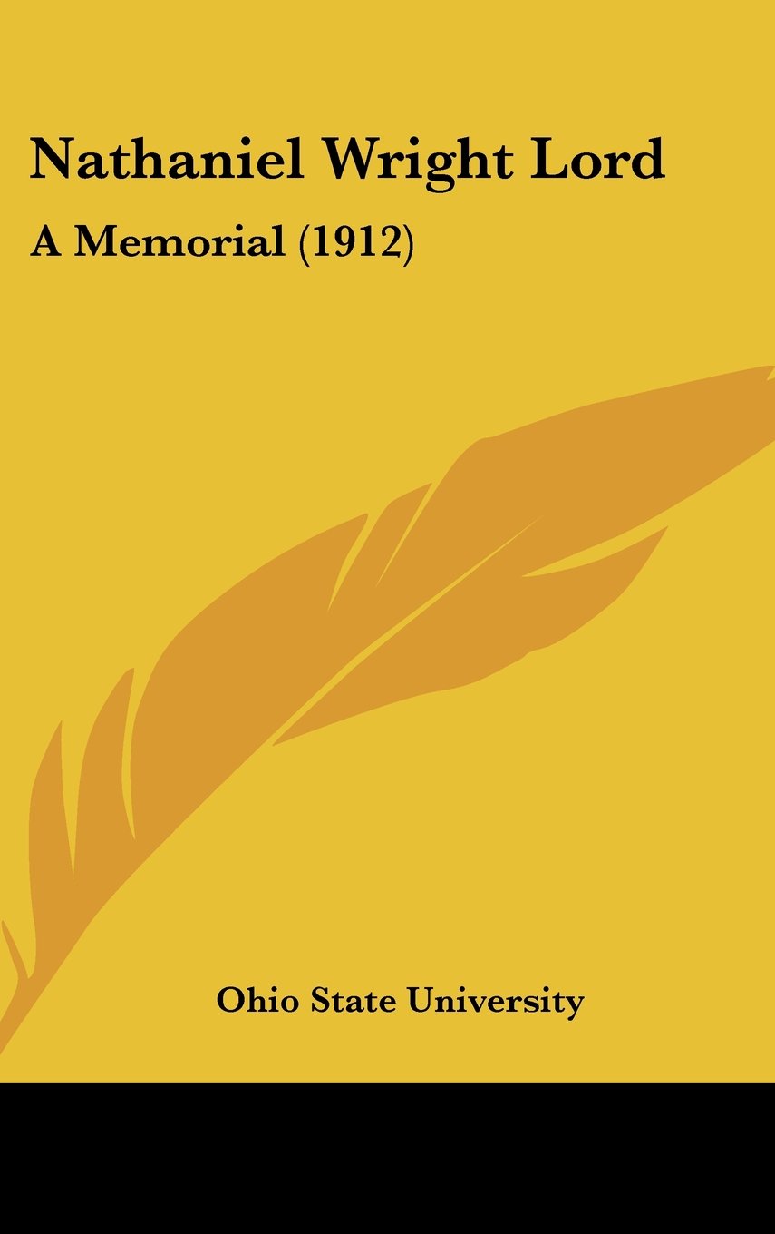 Product Image: Nathaniel Wright Lord: A Memorial (1912)