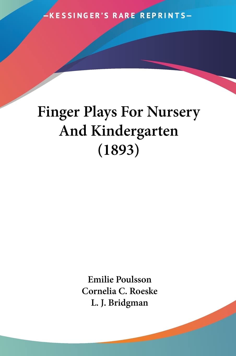 Finger Plays For Nursery And Kindergarten (1893) Contemporary literature