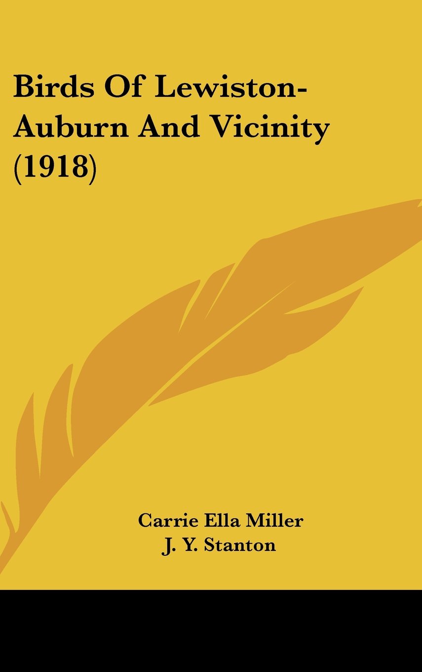 Birds Of Lewiston-Auburn And Vicinity (1918) Books