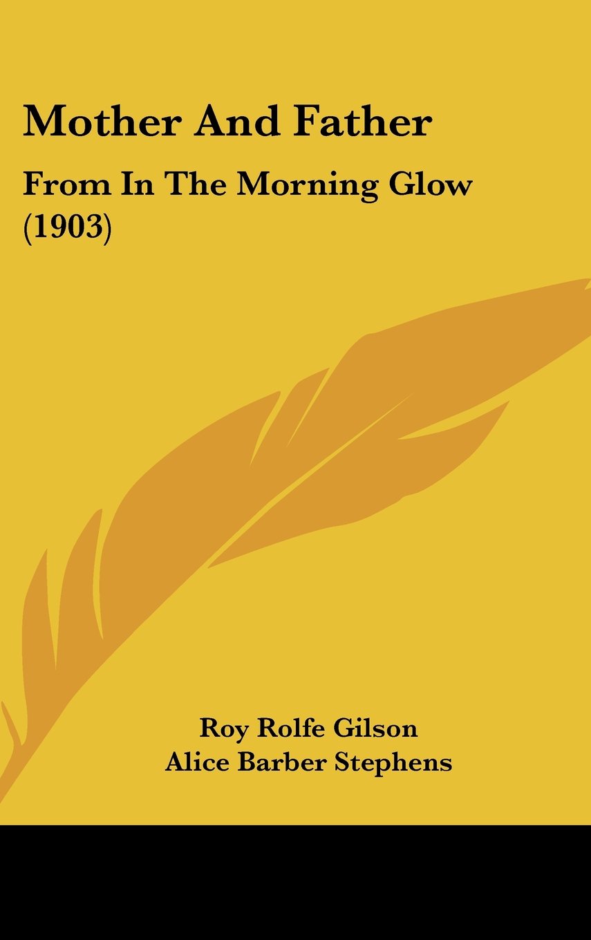 Mother And Father: From In The Morning Glow (1903) Politics & History