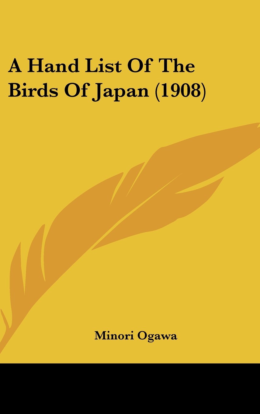A Hand List Of The Birds Of Japan (1908) Books