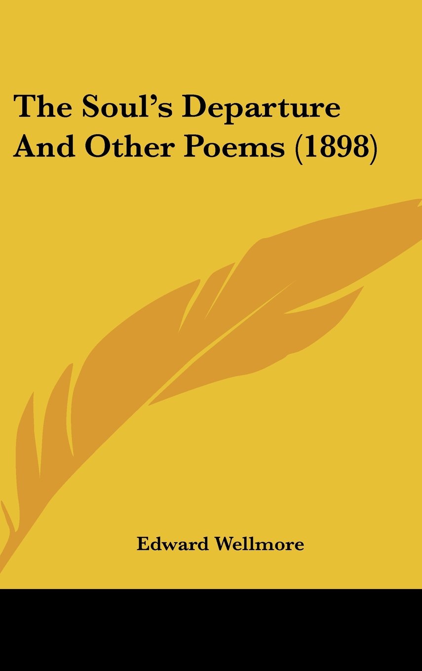 The Soul's Departure And Other Poems (1898) Books