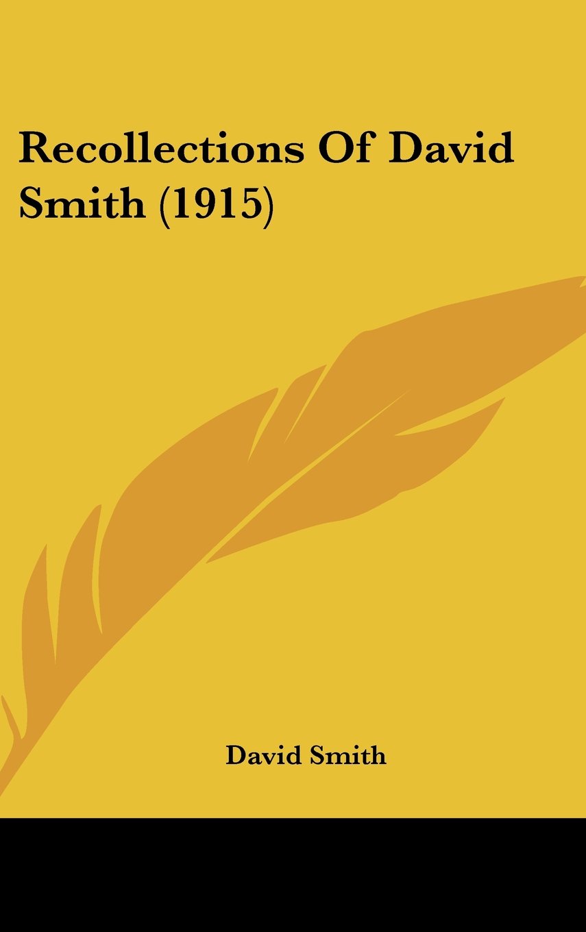 Product Image: Recollections Of David Smith (1915)