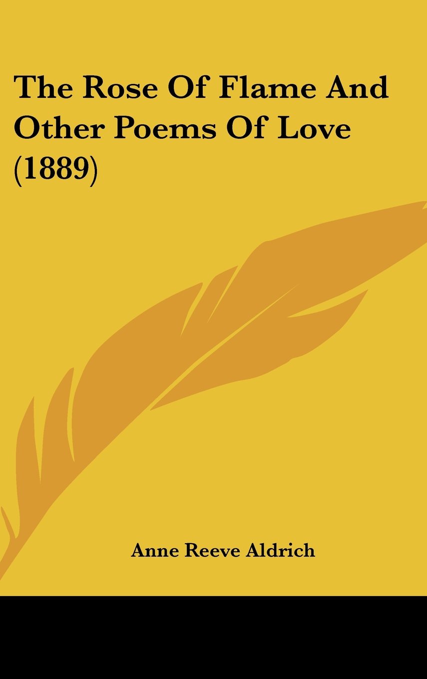The Rose Of Flame And Other Poems Of Love (1889) Contemporary literature Books