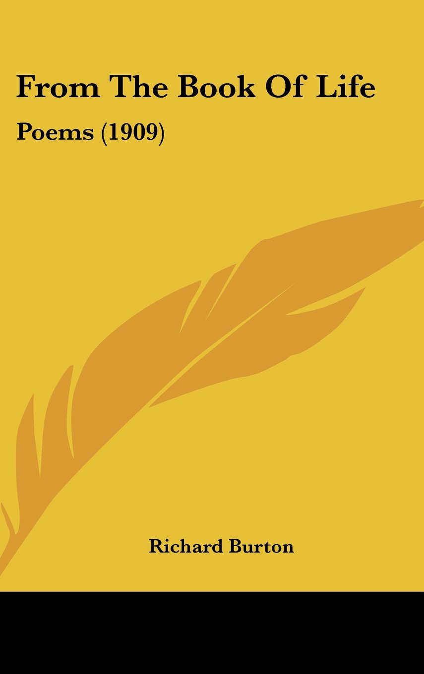 From The Book Of Life: Poems (1909) Books