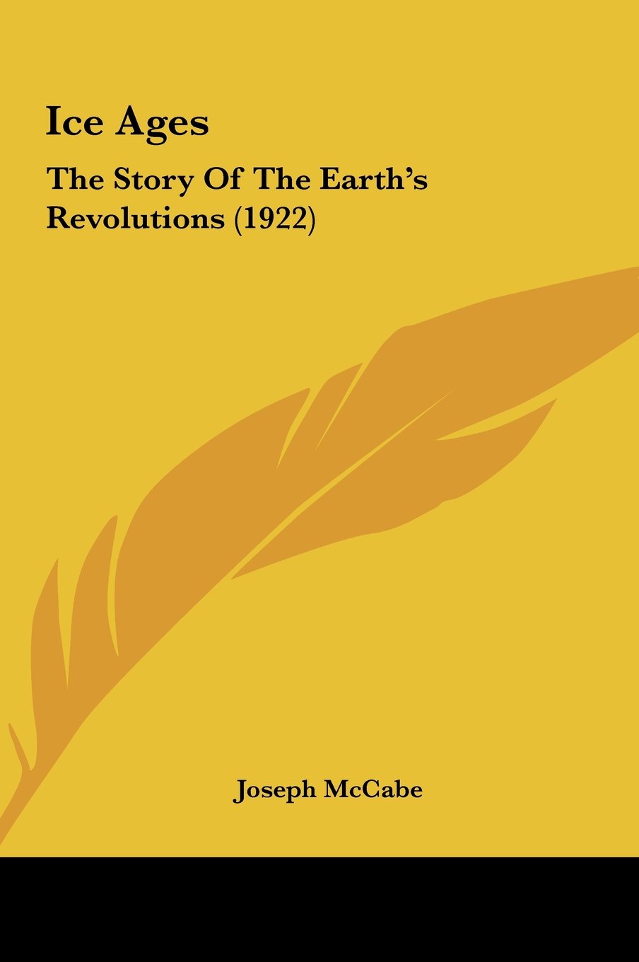 Ice Ages: The Story Of The Earth's Revolutions (1922) Memories