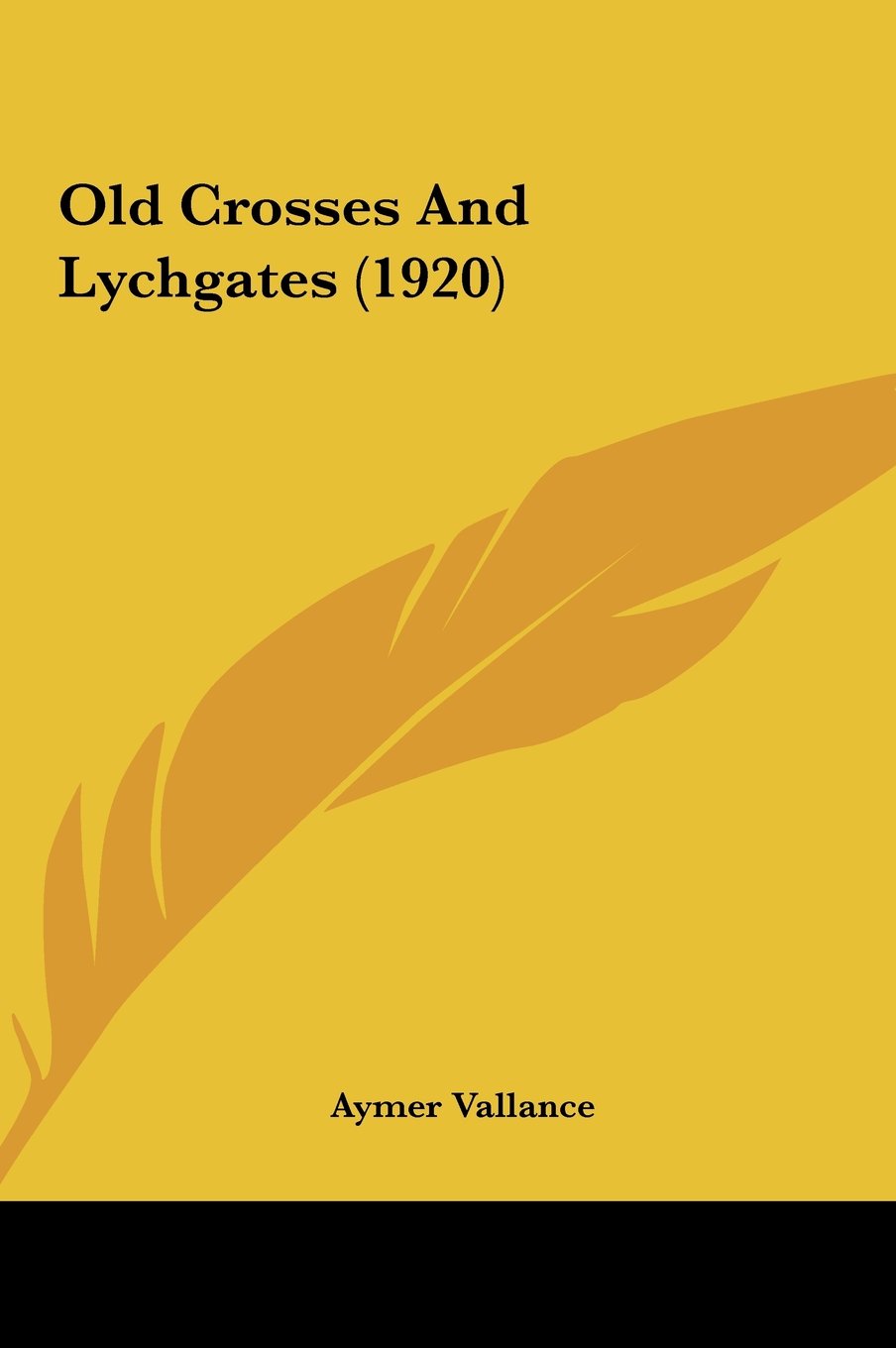 Old Crosses And Lychgates (1920) Books