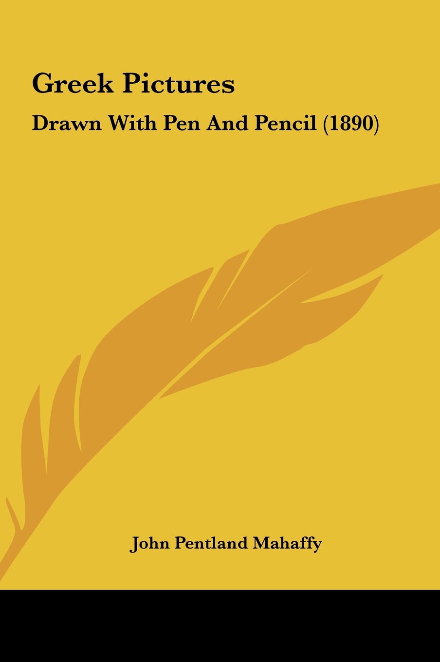 Greek Pictures: Drawn With Pen And Pencil (1890) Books