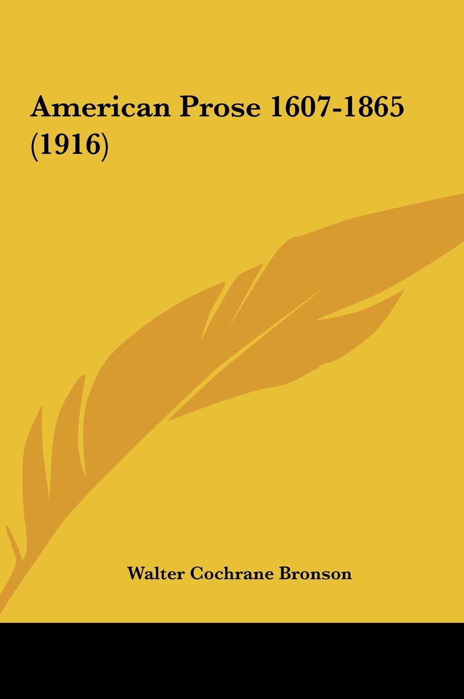 American Prose 1607-1865 (1916) Books