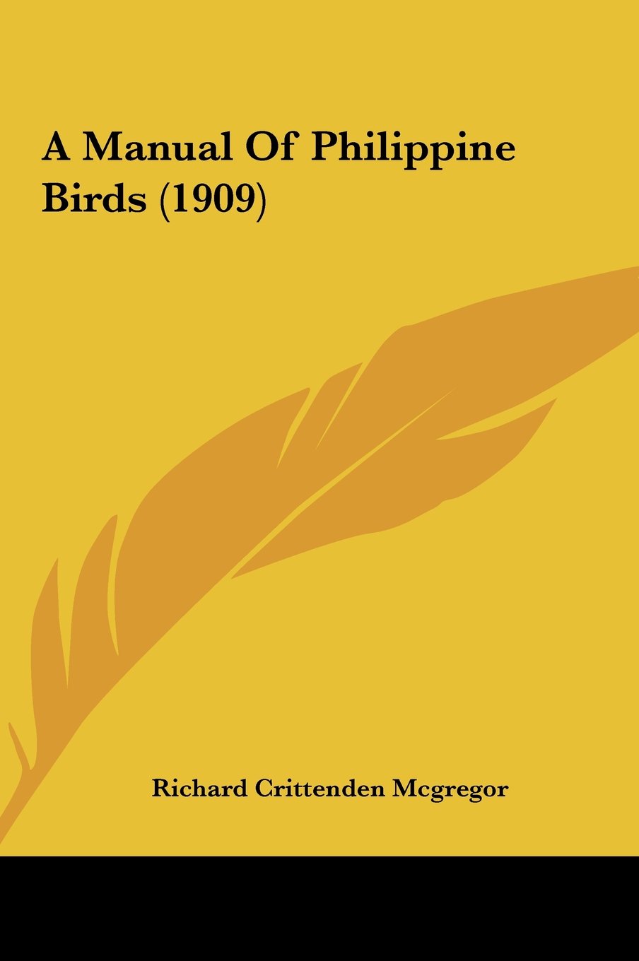 A Manual Of Philippine Birds (1909) Books