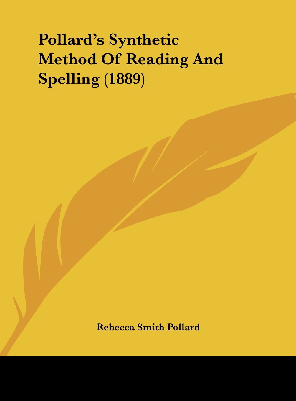 Pollard's Synthetic Method Of Reading And Spelling (1889) Contemporary literature