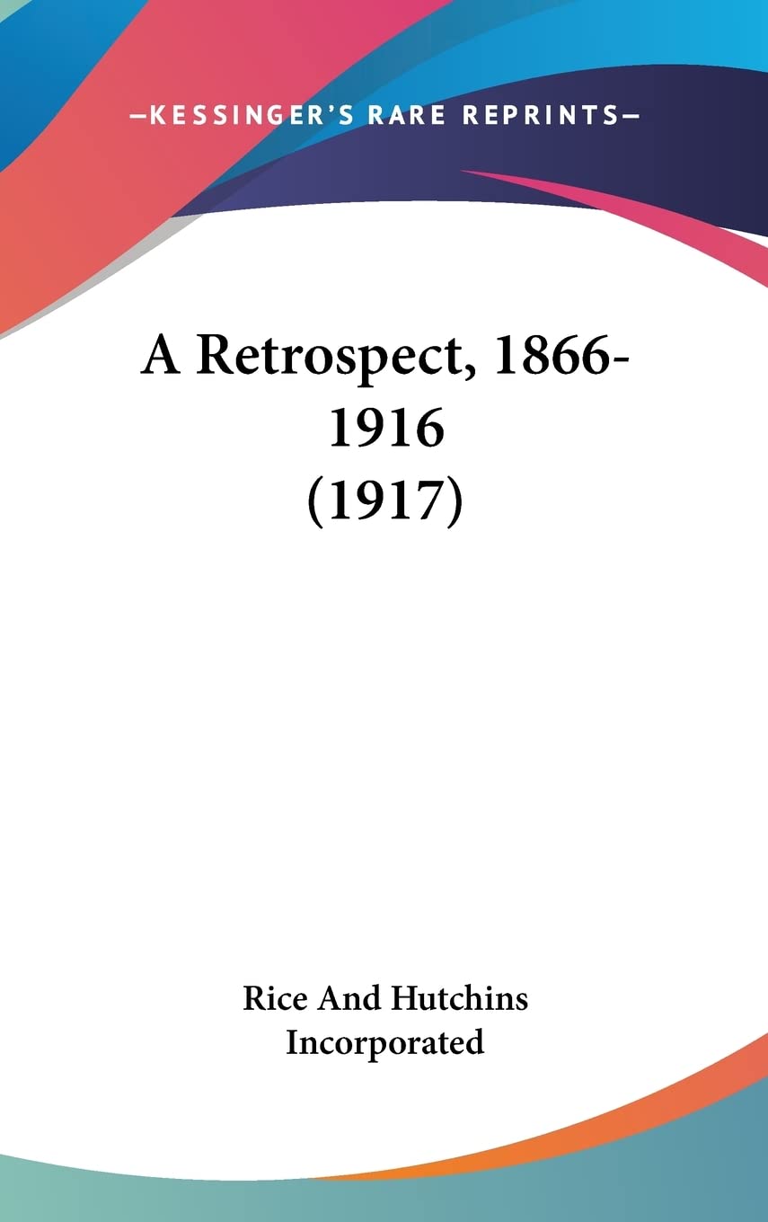 A Retrospect, 1866-1916 (1917) Contemporary literature