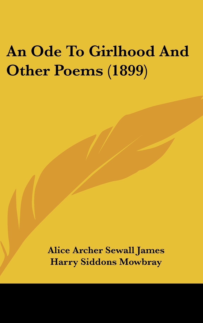 An Ode To Girlhood And Other Poems (1899) Contemporary literature
