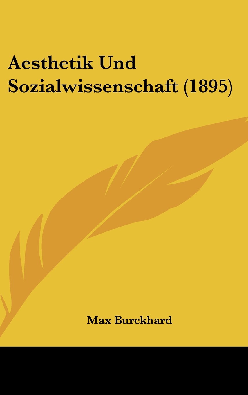 Aesthetik Und Sozialwissenschaft (1895) Contemporary literature