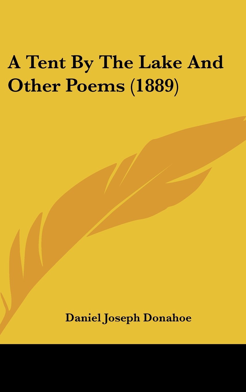 A Tent By The Lake And Other Poems (1889) Contemporary literature