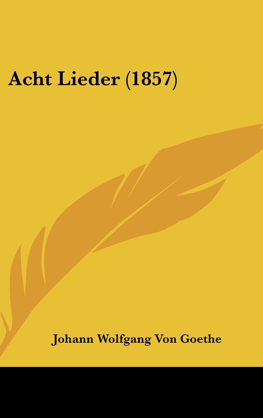 Acht Lieder (1857) Contemporary literature