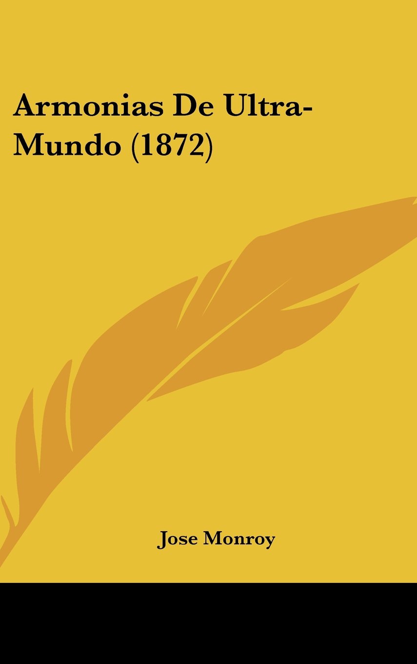 Armonias De Ultra-Mundo (1872) Contemporary literature