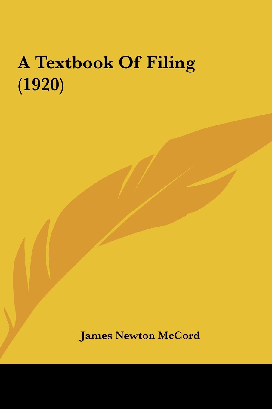 A Textbook Of Filing (1920) Contemporary literature