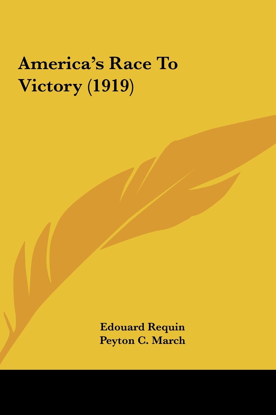 America's Race To Victory (1919) Contemporary literature