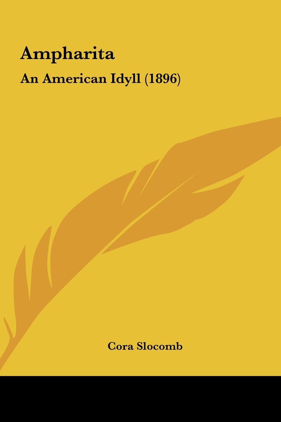 Ampharita: An American Idyll (1896) Contemporary literature