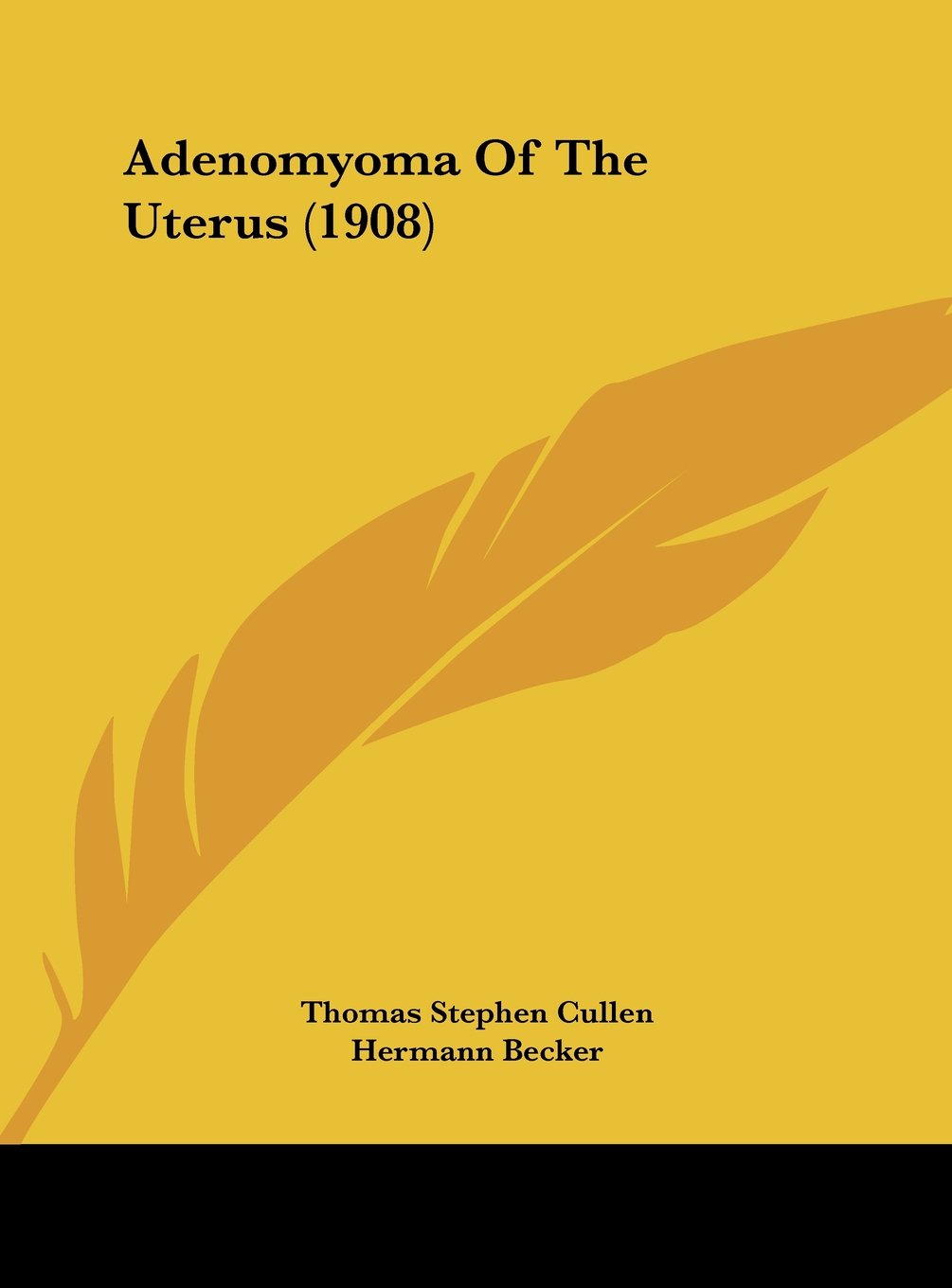 Adenomyoma Of The Uterus (1908) Contemporary literature
