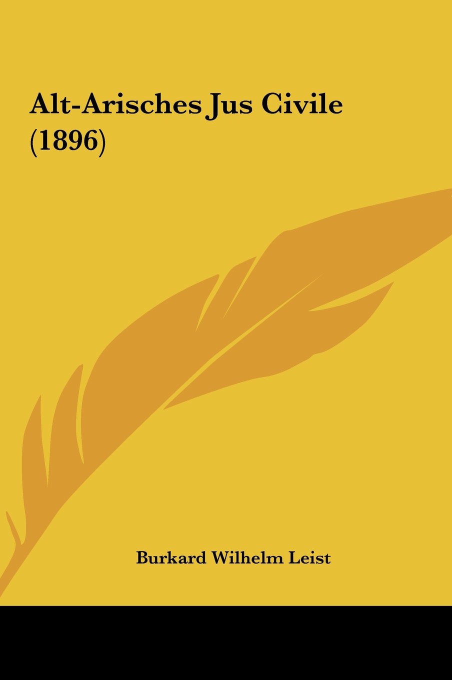 Alt-Arisches Jus Civile (1896) Contemporary literature