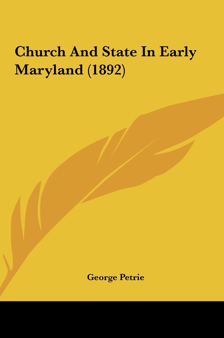 Church And State In Early Maryland (1892) Contemporary literature