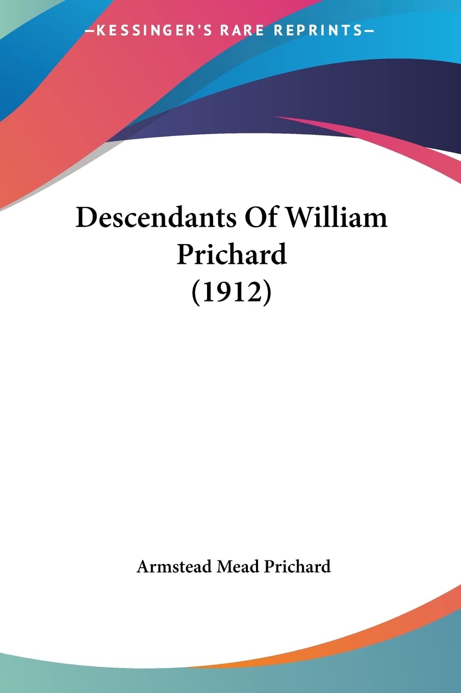 Descendants Of William Prichard (1912) Contemporary literature