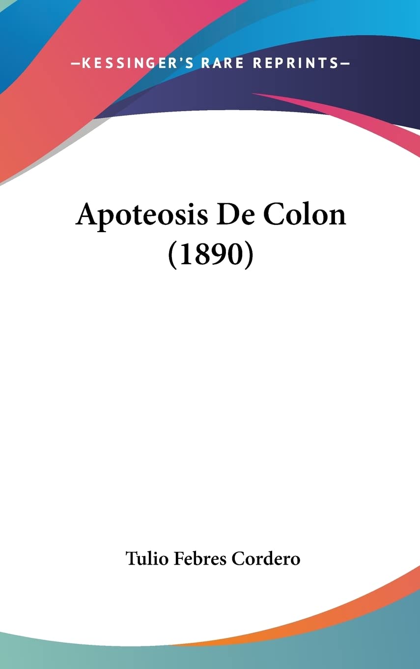 Apoteosis De Colon (1890) Contemporary literature