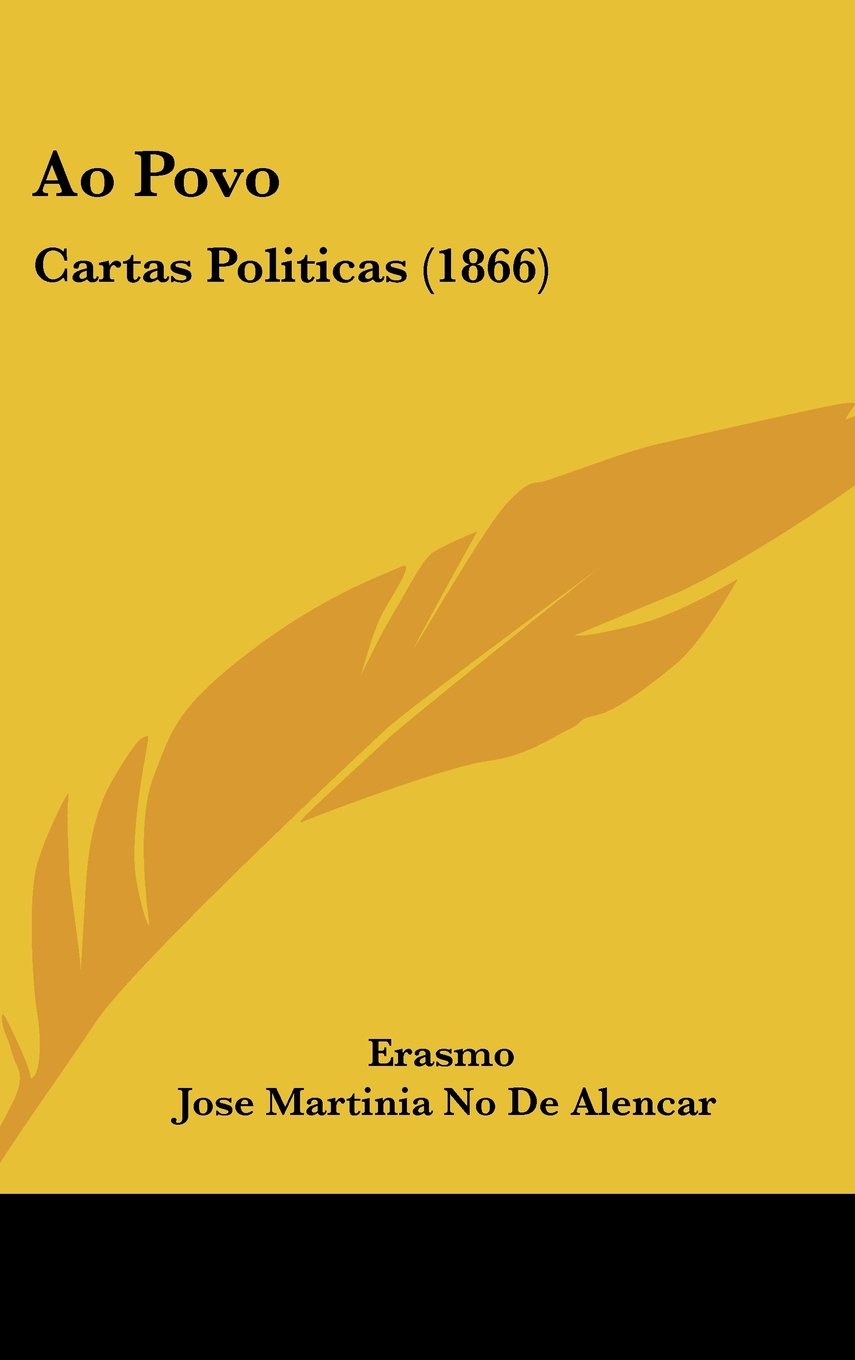 Ao Povo: Cartas Politicas (1866) Contemporary literature