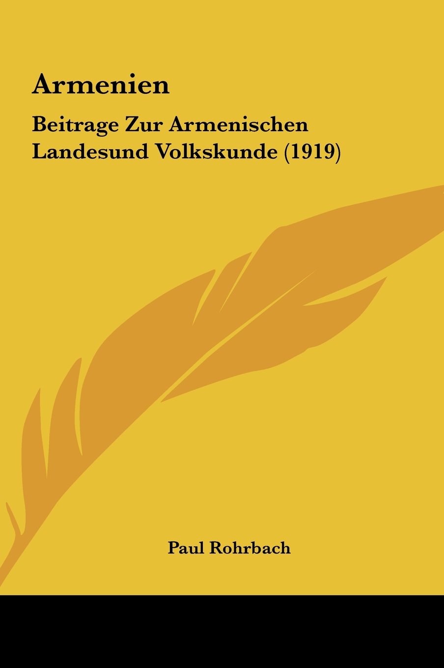 Armenien: Beitrage Zur Armenischen Landesund Volkskunde (1919) Contemporary literature