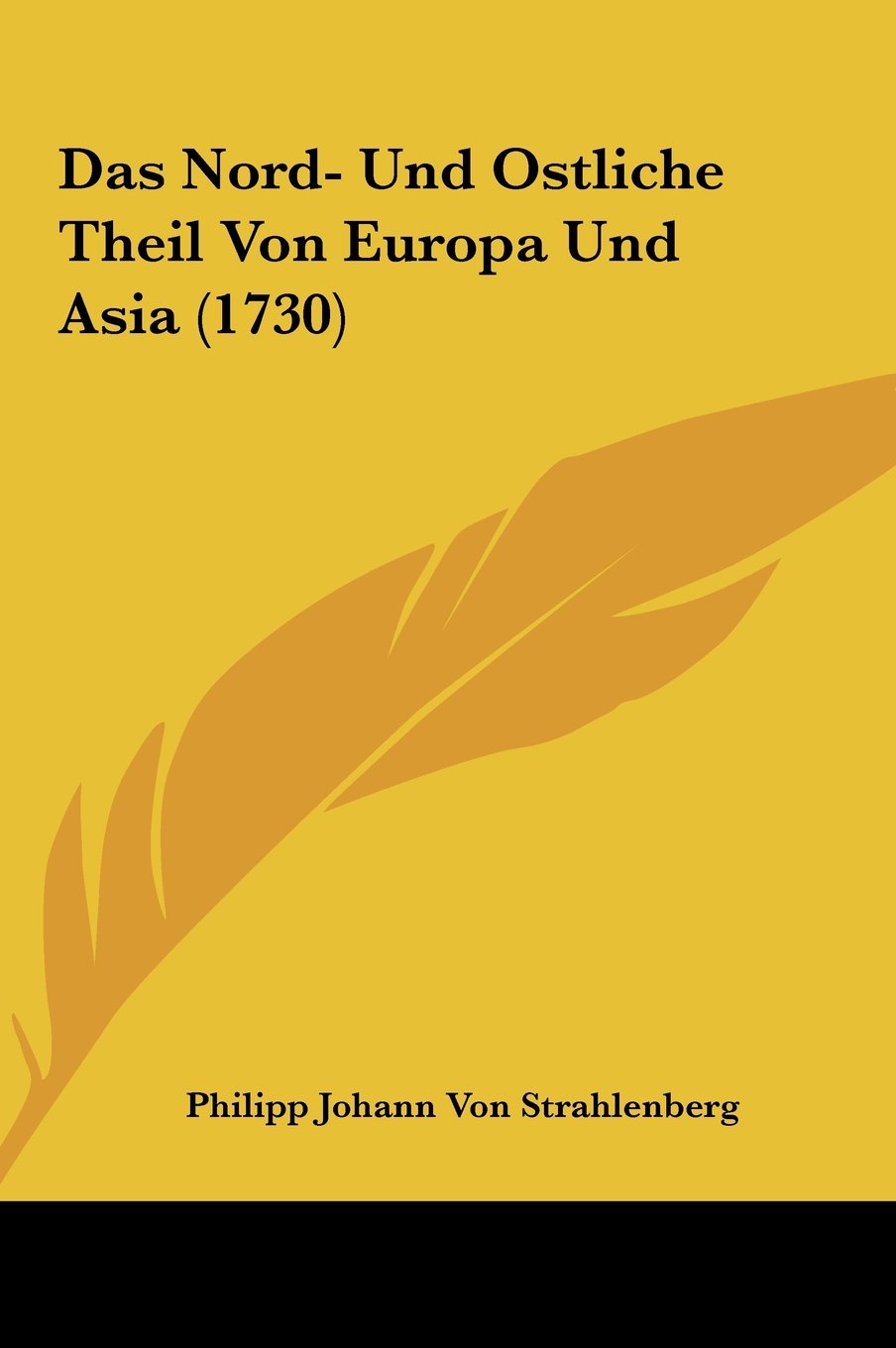 Das Nord- Und Ostliche Theil Von Europa Und Asia (1730) Contemporary literature