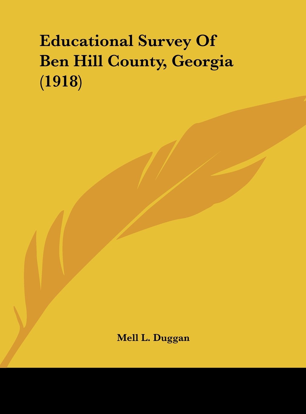 Educational Survey Of Ben Hill County, Georgia (1918) Contemporary literature