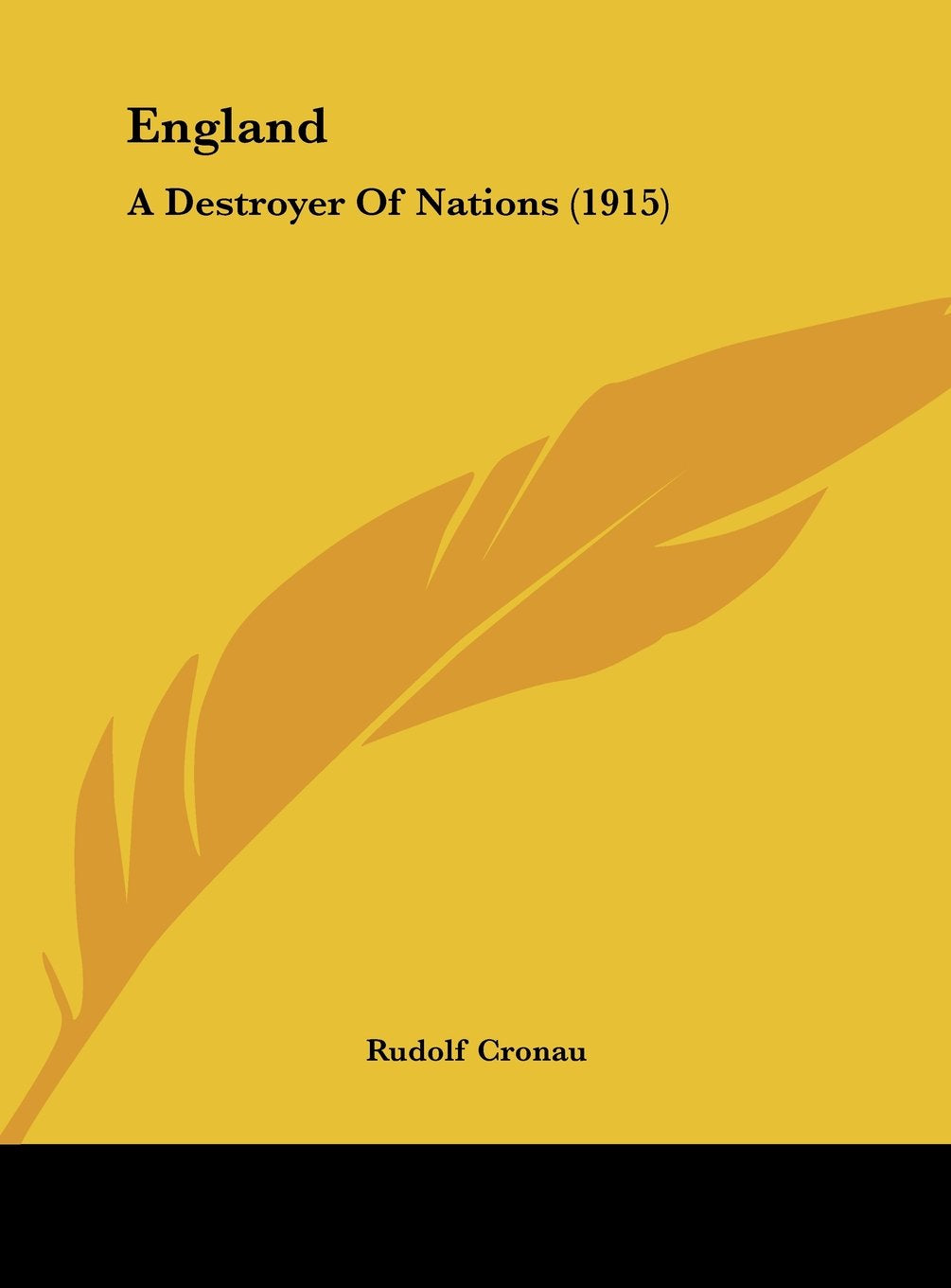 England: A Destroyer Of Nations (1915) Contemporary literature