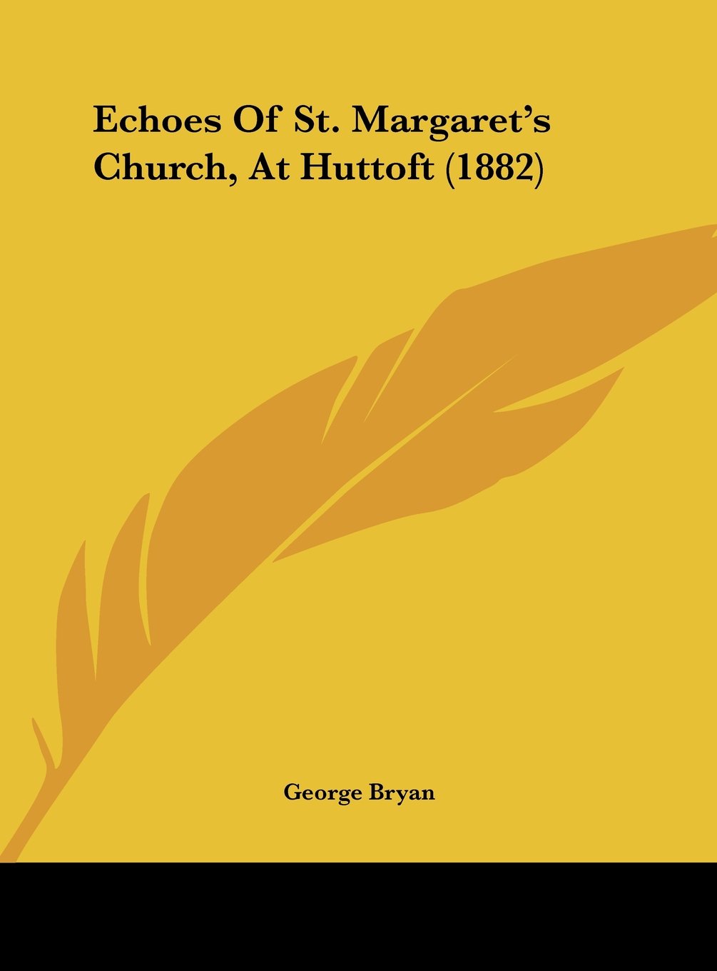 Echoes Of St. Margaret's Church, At Huttoft (1882) Contemporary literature