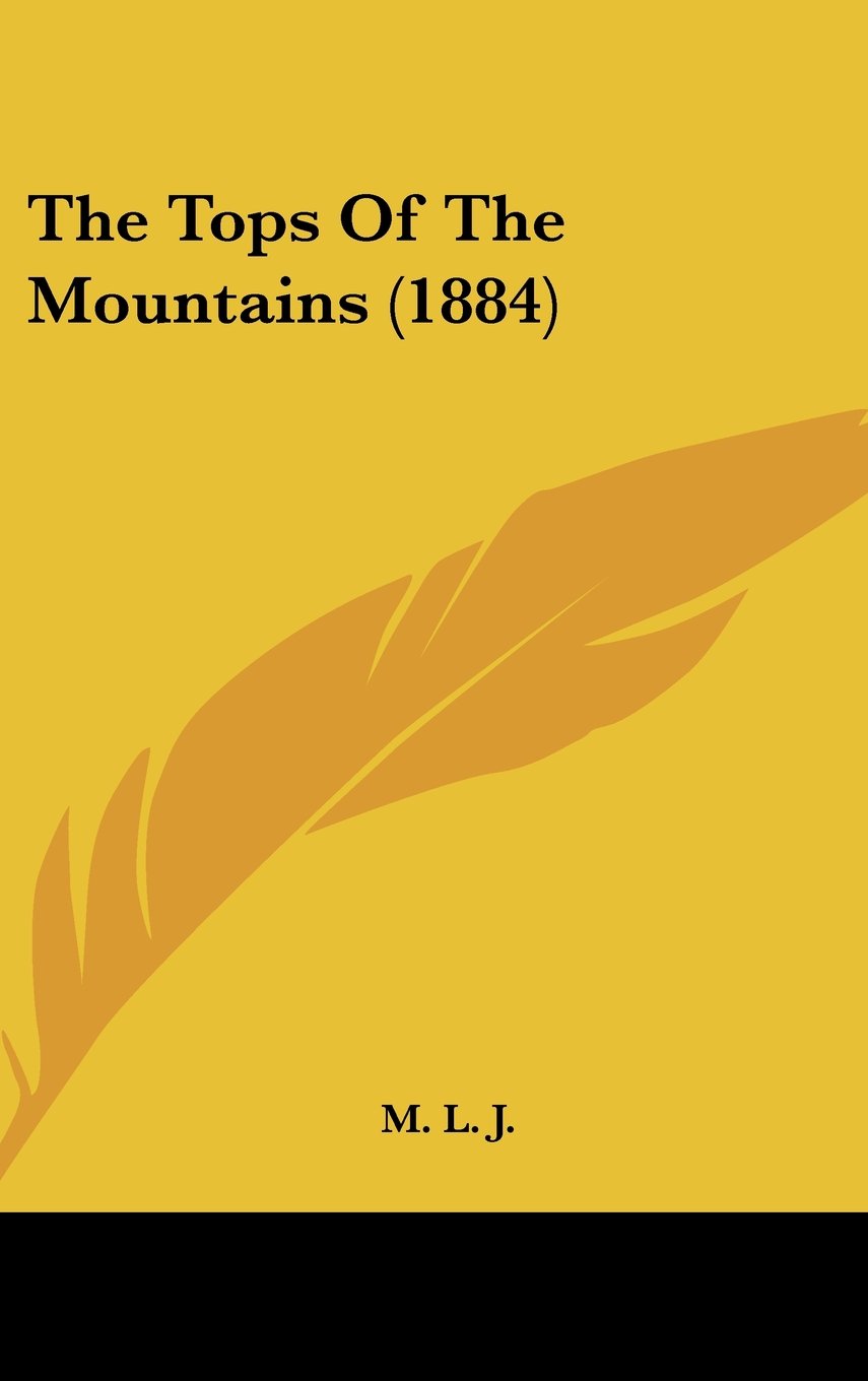 The Tops Of The Mountains (1884) Contemporary literature