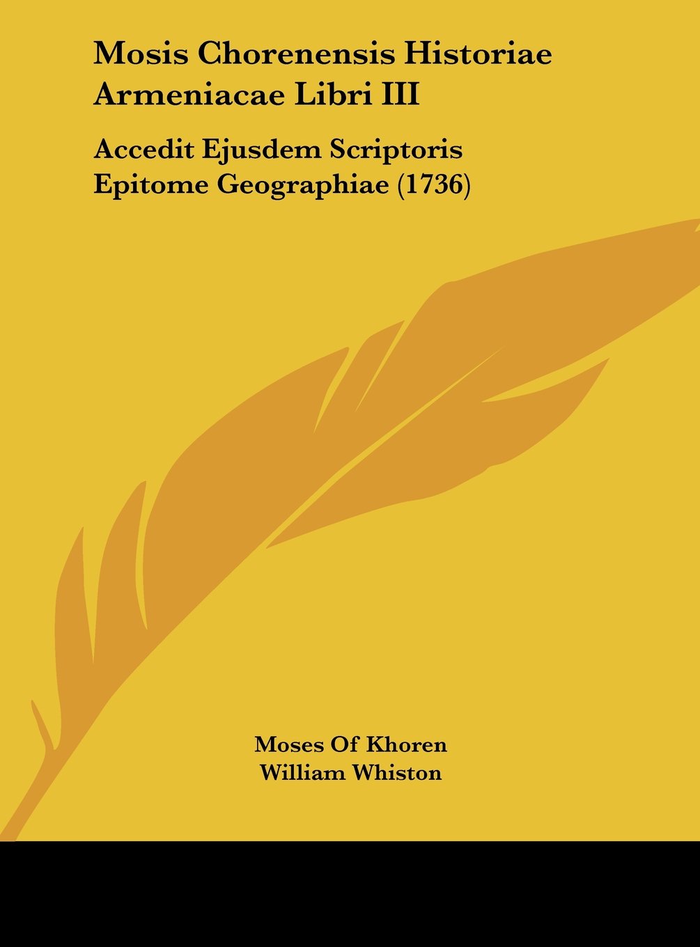 Mosis Chorenensis Historiae Armeniacae Libri III: Accedit Ejusdem Scriptoris Epitome Geographiae (1736) Contemporary literature