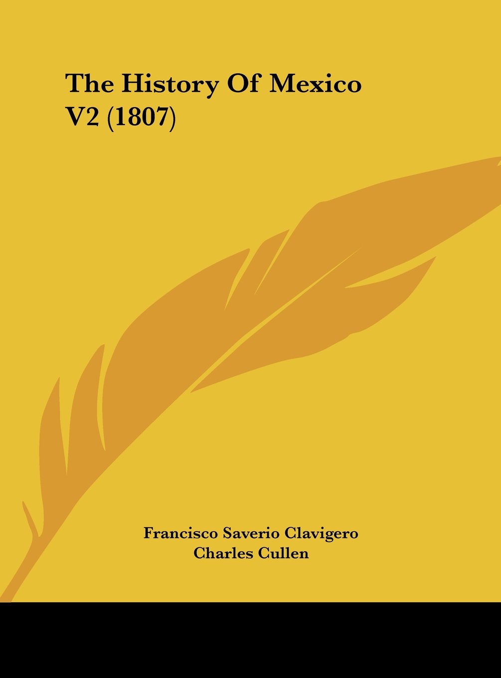 The History Of Mexico V2 (1807) Contemporary literature