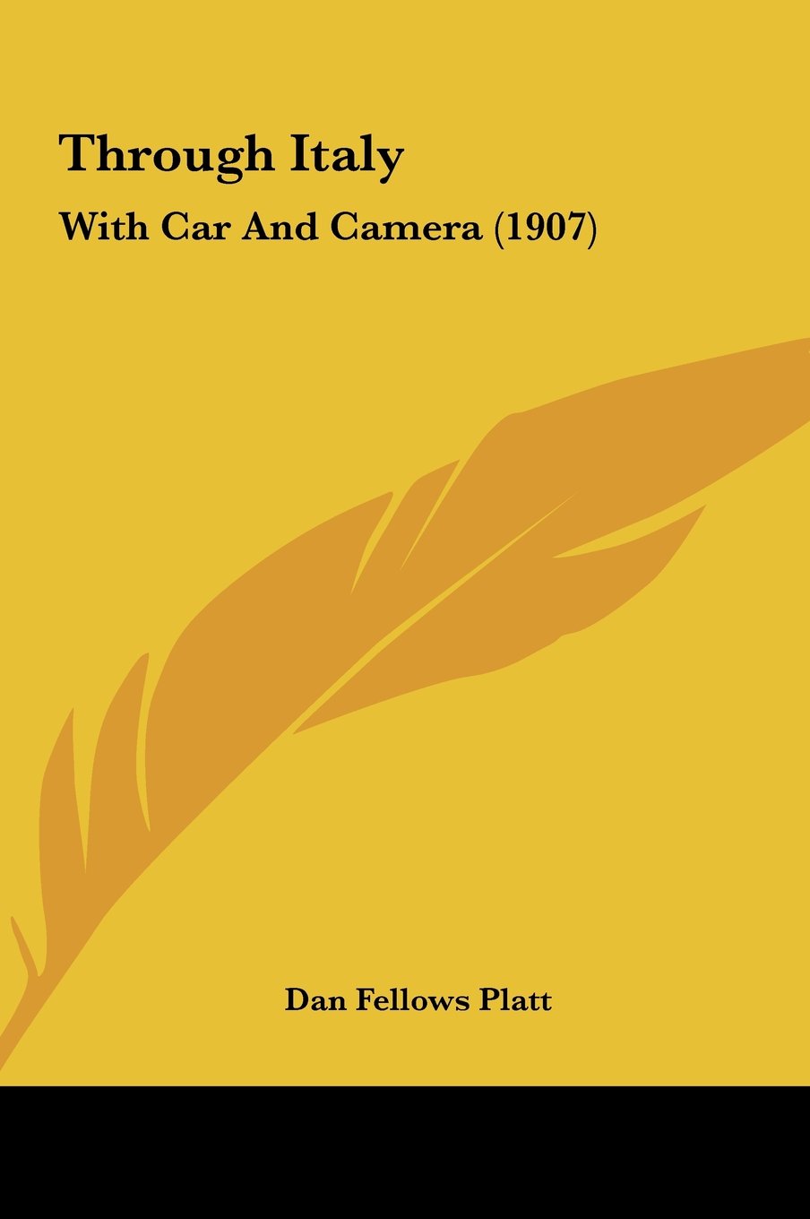 Product Image: Through Italy: With Car And Camera (1907)