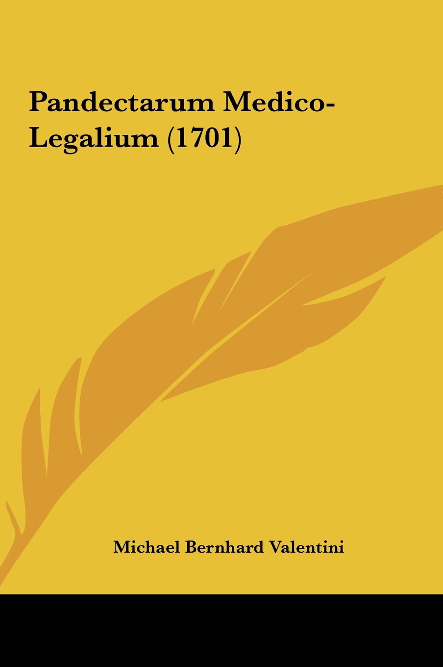Pandectarum Medico-Legalium (1701) Contemporary literature