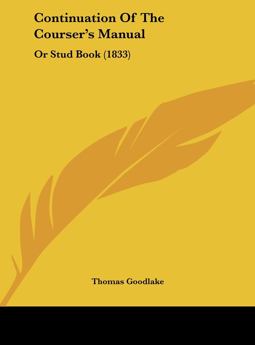 Continuation of the Courser's Manual: Or Stud Book (1833) Contemporary literature