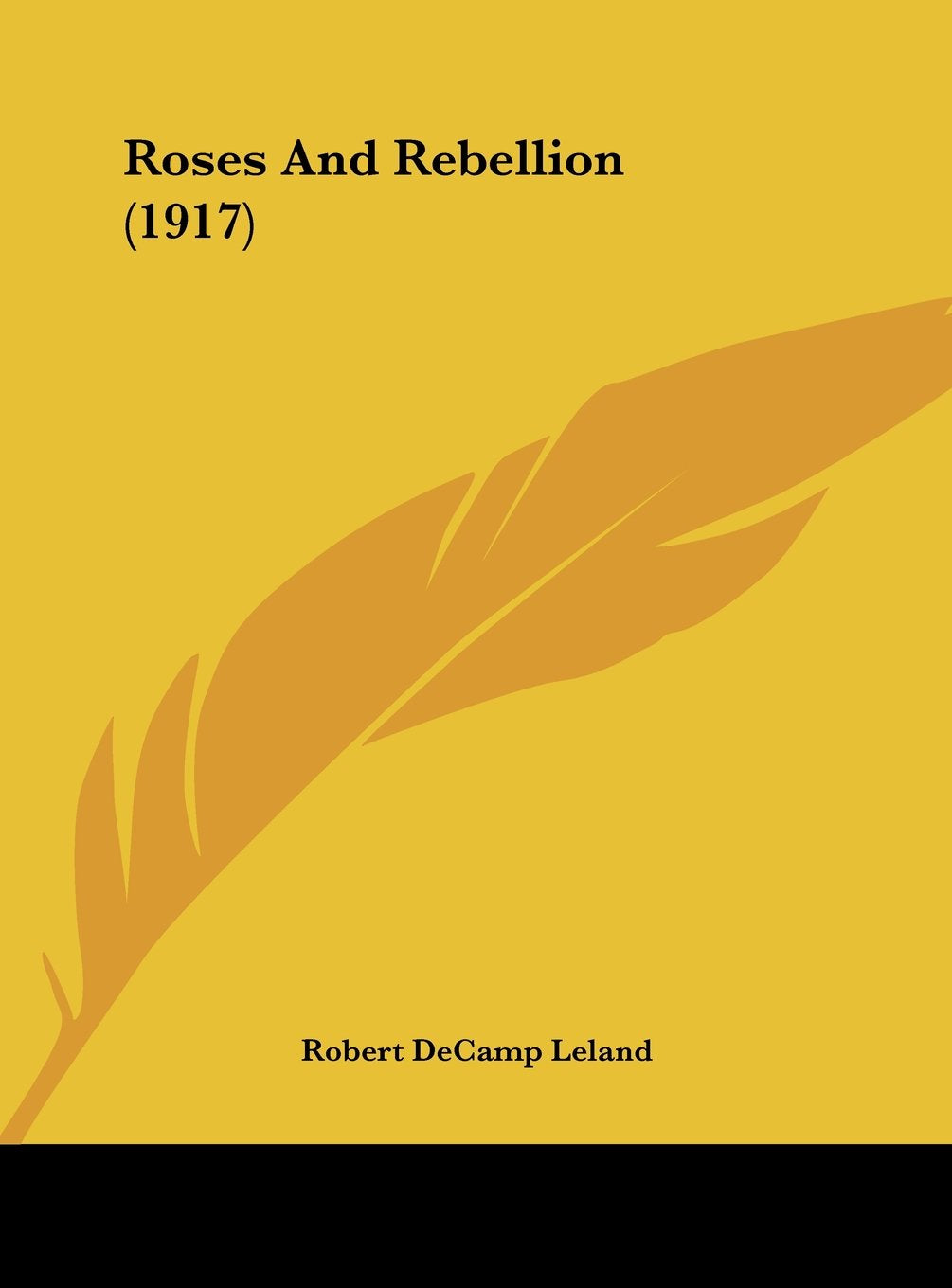Roses And Rebellion (1917) Contemporary literature