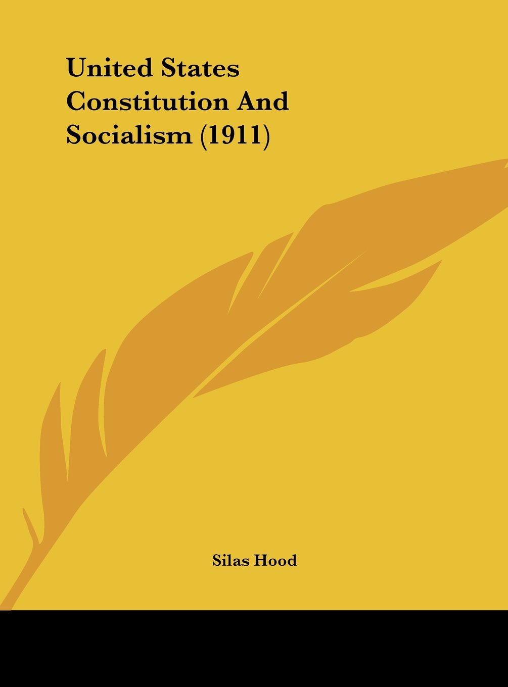 United States Constitution And Socialism (1911) Contemporary literature